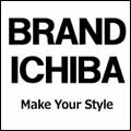 BRAND ICHIBA Make Your Style