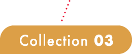 Collection 03