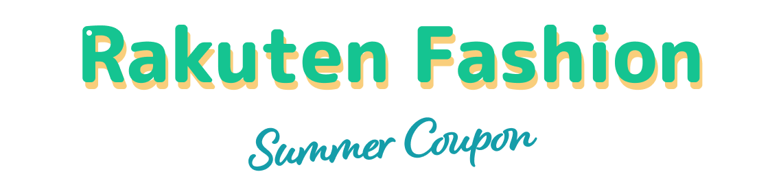 Rakuten Fashion Summer Coupon4
