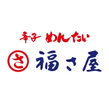 辛子めんたい福さ屋
