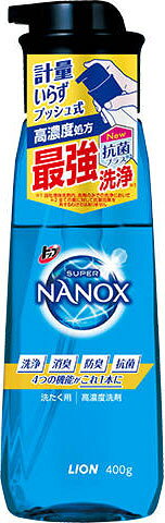 楽天市場】ライオン トップスーパーNANOX プッシュボトル 400g | 価格