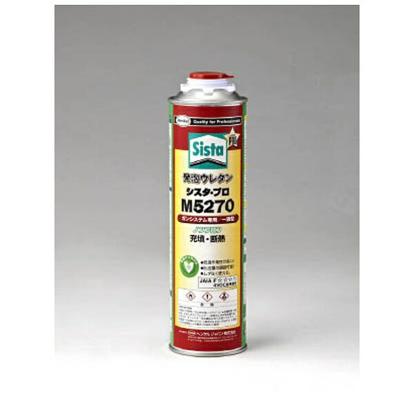 ヘンケル M5270 Sista 発泡ウレタン 1液タイプ 750ml 37655 453-6380 ヘンケルジャパン