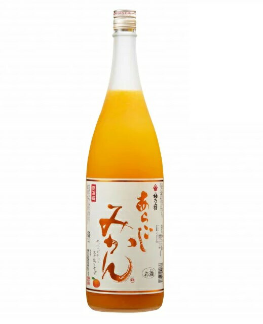 梅乃宿 あらごしみかん(限定) 1.8L