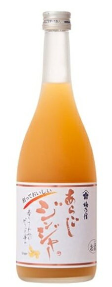 梅乃宿 あらごしジンジャー(限定) 720ml