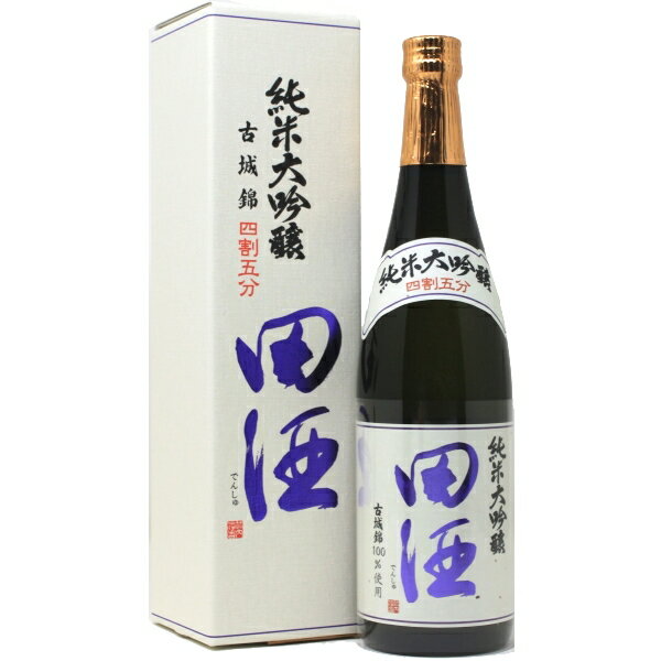 田酒 純大 古城錦 720ml