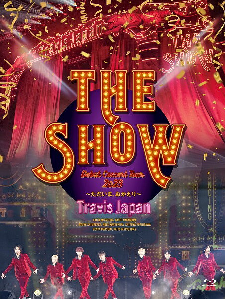 Blu－ray Travis Japan Debut Concert 2023 THE SHOW－ただいま，おかえり－ Debut Tour Special盤 BOX・フォトブック・グループアクリルスタンド付 / Travis J…