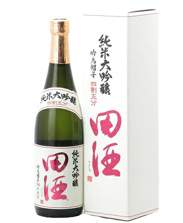 楽天市場】西田酒造店 田酒 純米大吟醸 四割五分 吟烏帽子 1800ml