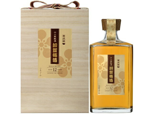 萬歳楽 加賀梅酒 12年熟成 750ml