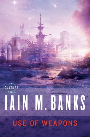 Use of Weapons/ORBIT/Iain M. Banks