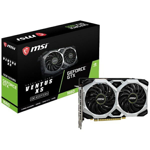 MSI グラフィックボード  GEFORCE GTX 1660 VENTUS XS 6G