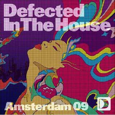 Defected In The House: Amsterdam 09 輸入盤