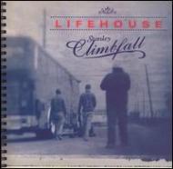 Lifehouse ライフハウス / Stanley Climbfall Without Bonus Tracks Version