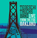 Tedeschi Trucks Band テデスキトラックスバンド / Live From The Fox Oakland +brd