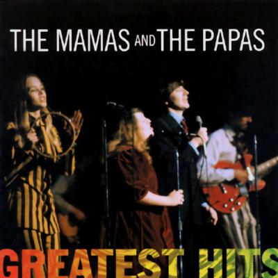 Greatest Hits／The Mamas and The Papas 輸入盤