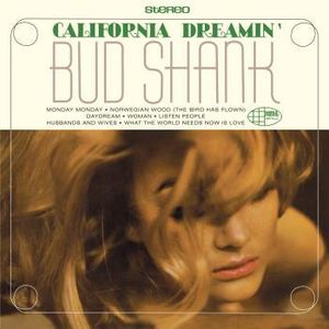 Bud Shank バドシャンク / California Dreamin’