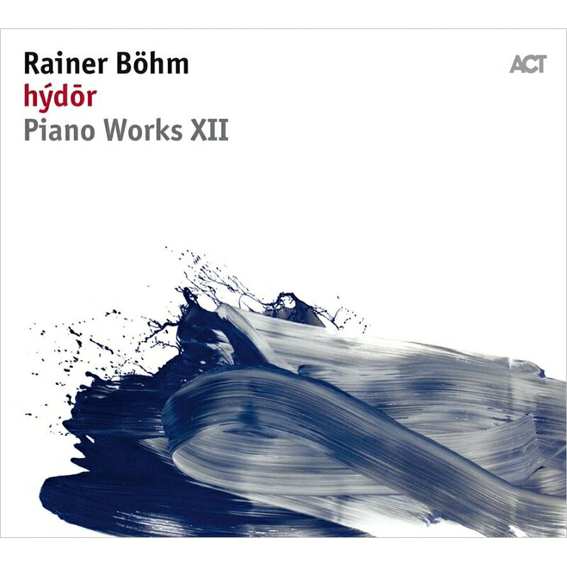 Rainer Boehm / Hydor 輸入盤