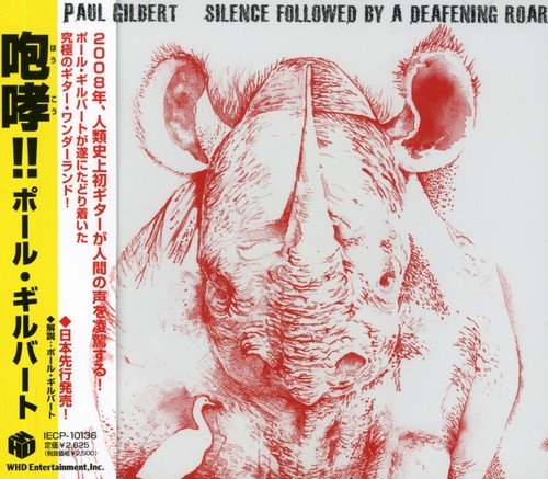 咆哮! Silence Followed by a Deafening Roar CD ポール・ギルバート