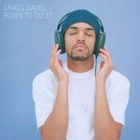 Craig David クレイグデイビッド / Born To Do It 輸入盤