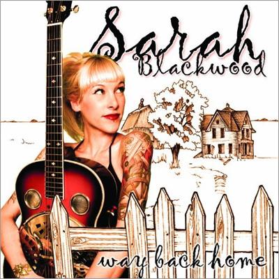 Sarah Blackwood / Way Back Home