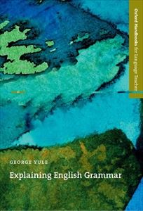 Oxford Handbooks for Language Teachers Explaining English Grammar