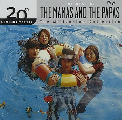 The Best Of The Mamas And The Papas 輸入盤