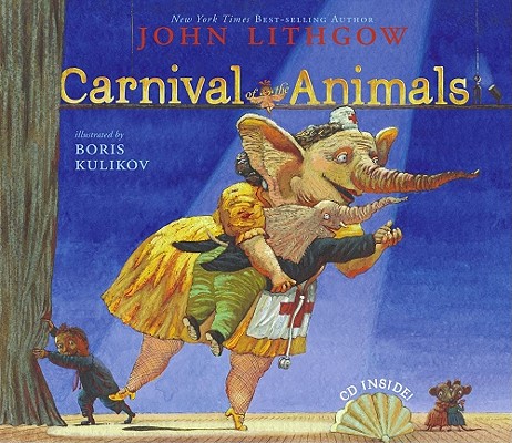 Carnival of the Animals [With CD] (Hardcover Book and CD)