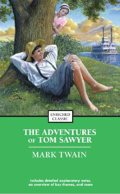 The Adventures of Tom Sawyer Enriched Classi/POCKET BOOKS/Mark Twain