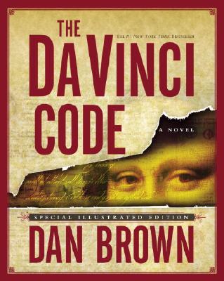 The Da Vinci Code: Special Illustrated Edition Illustrate/BANTAM DELL/Dan Brown