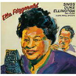 Ella Fitzgerald Sings Duke Ellington: The Studio & Live Small Groups CD
