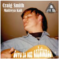[輸入盤CD][新品]Craig Smith / Love Is Our Existence(2018/4/20発売)