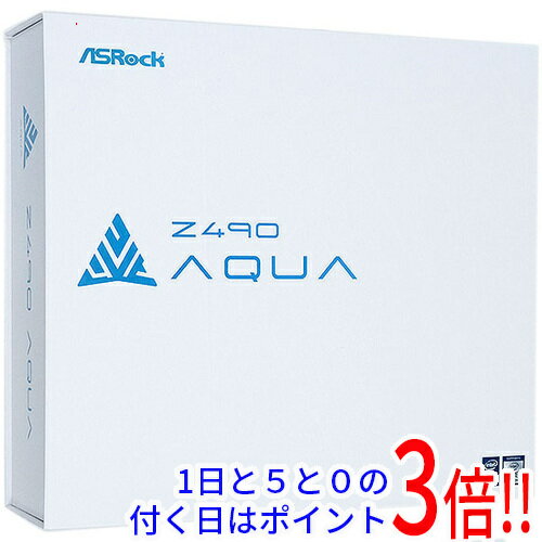 ASRock Intel Z490チップセット マザーボード Z490 AQUA