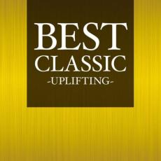 BEST　CLASSIC-UPLIFTING-/ＣＤ/RELAX-074