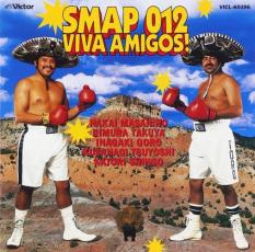 CD SMAP 012 VIVA AMIGOS!/SMAP