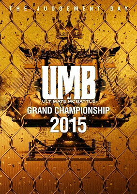 ULTIMATE MC BATTLE GRAND CHAMPIONSHIP 2015 / DJ 8MAN 出演
