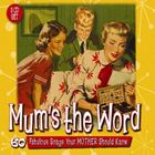 VARIOUS ヴァリアス MUM’S THE WORD CD