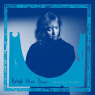 Brigid Mae Power / Head Above The Water