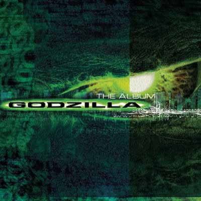 Godzilla： The Album 1998 Film DavidArnold 作曲 ,MichaelLloyd 作曲