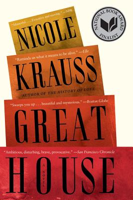 GREAT HOUSE(B)/W.W. NORTON & COMPANY (USA)./NICOLE *O/S KRAUSS