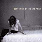 Peace & Noise CD Patti Smith
