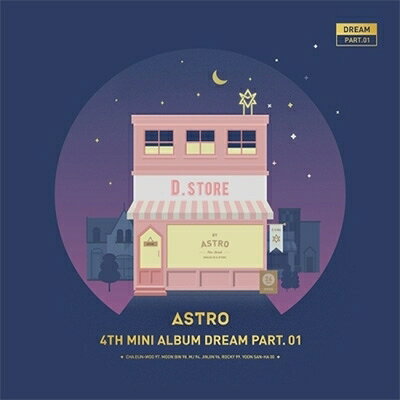 楽天市場】ASTRO アストロ 5TH MINI ALBUM ： DREAM PART.02 WISH VER