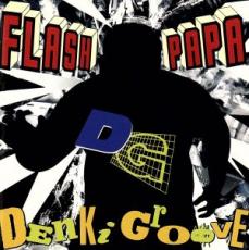 FLASH　PAPA/ＣＤ/SRCL-1774