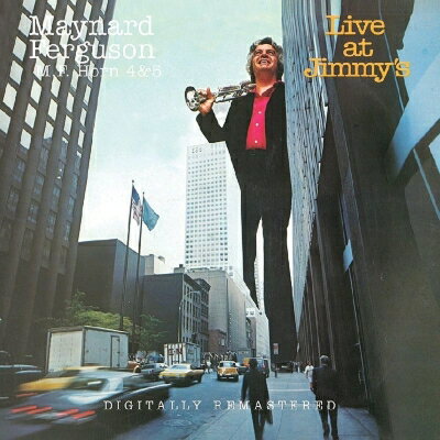 M．f． Horns 4＆5： Live at Jimmy’s Maynard Ferguson