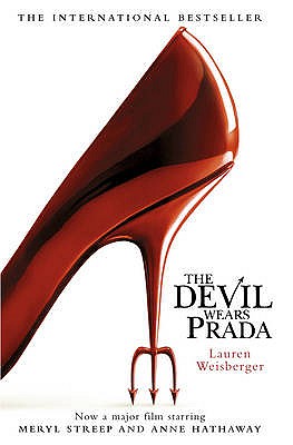 DEVIL WEARS PRADA,THE(B)/HARPERCOLLINS UK/LAUREN WEISBERGER