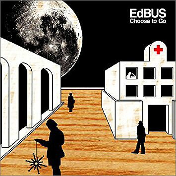 Choose to Go CD / EdBUS