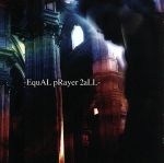 EquAL pRayer 2 aLL CD アヤビエ 涼平
