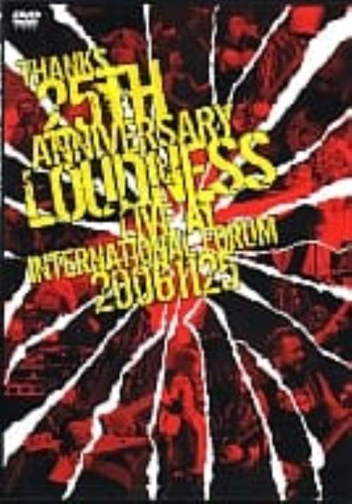 THANKS　25TH　ANNIVERSARY　LOUDNESS　LIVE　AT　INTERNATIONAL　FORUM　20061125/ＤＶＤ/TKBA-1099