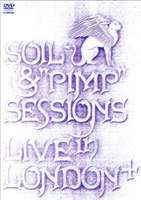 全品10倍！8/27 LIVE IN LONDON＋ / SOIL＆“PIMP”SESSIONS 出演