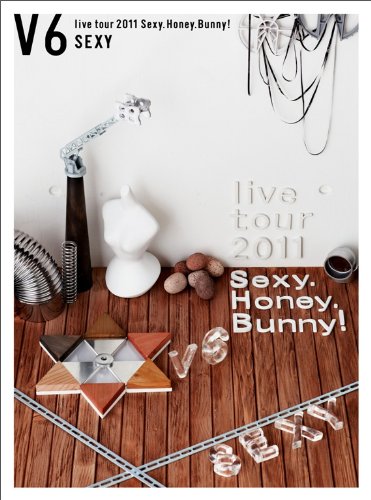 V6　live　tour　2011　Sexy．Honey．Bunny！（Sexy盤）/ＤＶＤ/AVBD-91928
