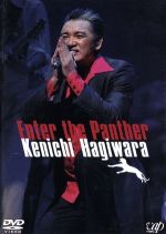 Enter the Panther Kenichi Hagiwara Live Tour 2003 / 萩原健一 出演