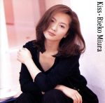 CD  三浦理恵子/Kiss